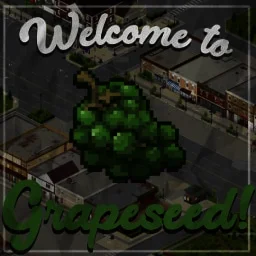 Grapeseed [B42 Unstable Remake]